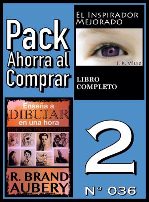 Cover of the book Pack Ahorra al Comprar 2 (Nº 036) by J. K. Vélez, Berto Pedrosa