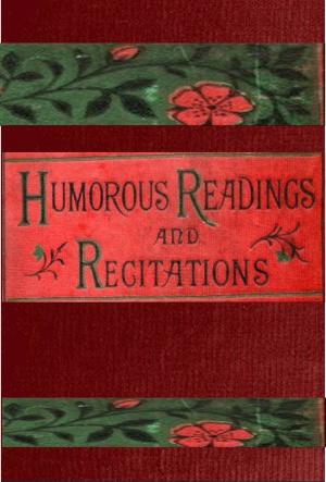 Cover of Humorous Readings and Recitations in prose and verse