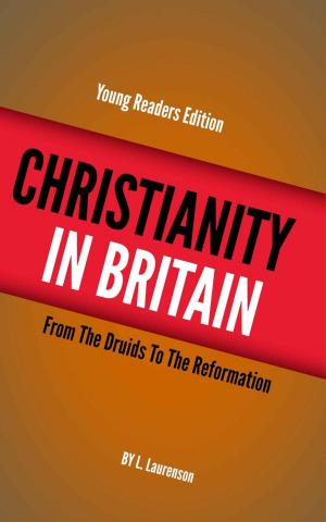 Cover of the book Christianity in Britain by Wylie, James A.