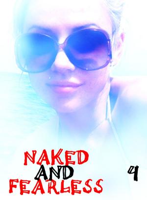 bigCover of the book Naked and Fearless - A sexy photo book - Volume 4 by 
