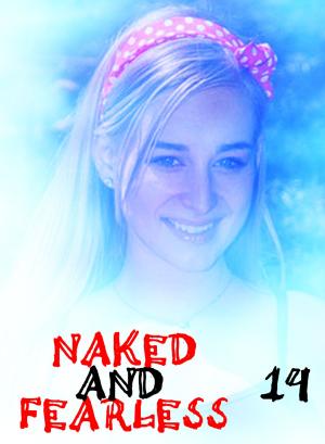 Cover of the book Naked and Fearless - A sexy photo book - Volume 14 by Avril Winters