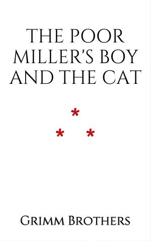 Cover of the book The Poor Miller's Boy and the Cat by Jean de La Fontaine