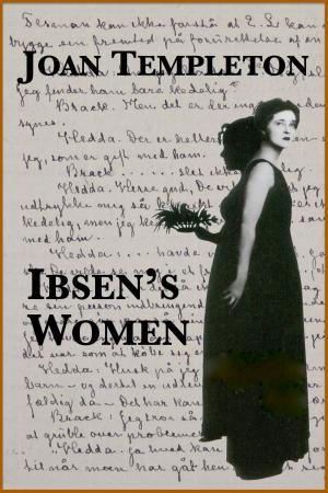 Cover of the book Ibsen's Women by Jack Chen