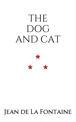 Cover of the book THE DOG AND CAT by Andrew Lang