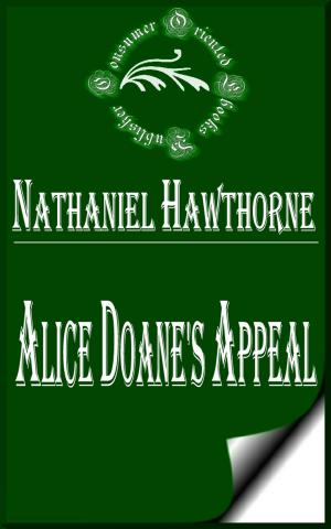 Cover of the book Alice Doane's Appeal by Giacomo Casanova