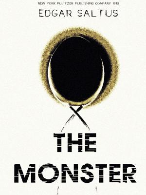 Cover of the book The Monster by Anne Louise Bannon