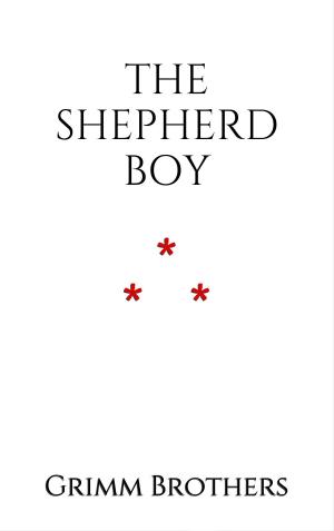 Cover of the book The Shepherd Boy by Jack London