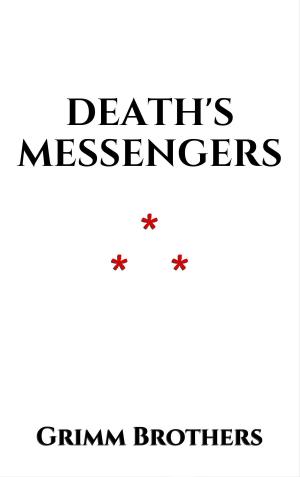 Cover of the book Death's Messengers by Nicolas Flamel