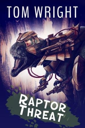 Cover of the book Raptor Threat by Tom Wright