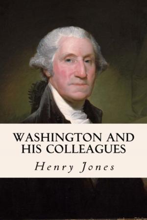 Cover of Washington and his Collegues