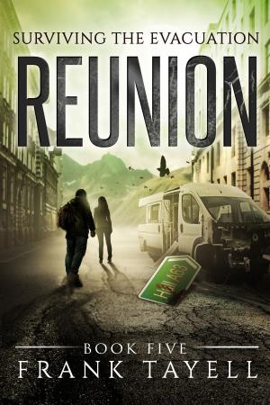 Book cover of Surviving The Evacuation, Book 5: Reunion