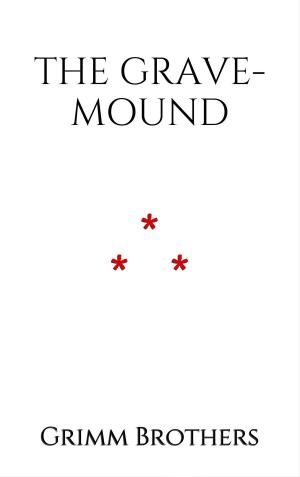 Book cover of The Grave-Mound