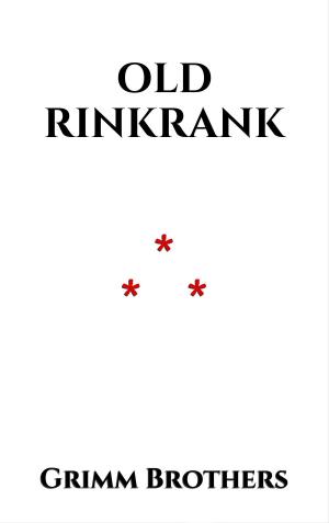 Cover of the book Old Rinkrank by Jack London
