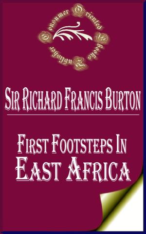 Cover of the book First Footsteps in East Africa by Émile Zola