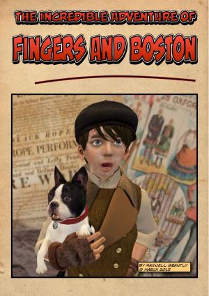 Cover of the book The Incredible Adventure of Fingers and Boston by M. Kari Barr