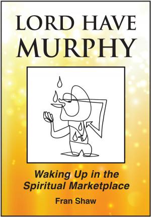 Cover of the book Lord Have Murphy by VIVER DE INVESTIMENTO