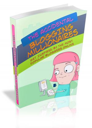 Cover of the book The Accidental Blogging Millionaires by Gertrude J Chapman