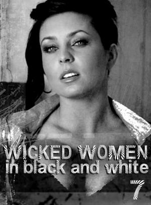 Cover of the book Wicked Women In Black and White - An erotic photo book - Volume 7 by Cecilia Blackman, Athena Watson, Emma Gallant