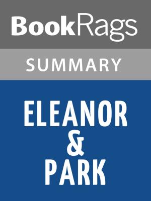 Cover of the book Eleanor & Park by Rainbow Rowell l Summary & Study Guide by Marcel Proust, Kemal Ergezen