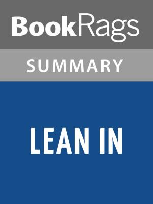 Cover of the book Lean In by Sheryl Sandberg l Summary & Study Guide by Françoise Bourdin