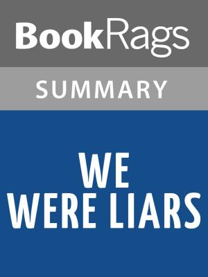 Cover of We Were Liars by E. Lockhart l Summary & Study Guide