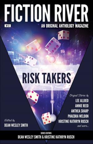 Book cover of Fiction River: Risk Takers