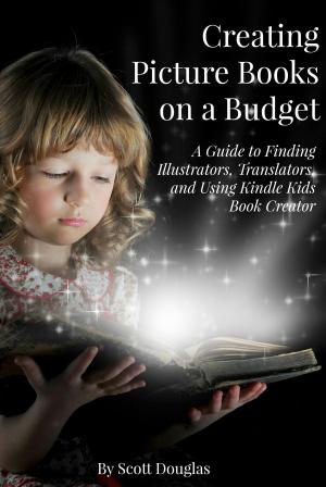 Cover of the book Creating Picture Books on a Budget by Golgotha Press
