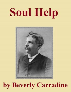 Cover of the book Soul Help by Beverly Carradine