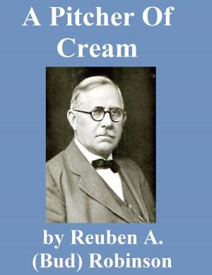 Cover of the book A Pitcher of Cream by Arthur Newcomb