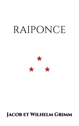 Cover of the book Raiponce by Guy de Maupassant