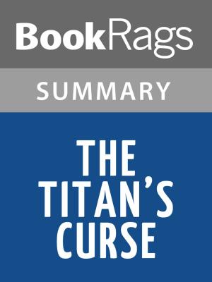 Cover of the book The Titan's Curse by Rick Riordan l Summary & Study Guide by Aurélien Scholl