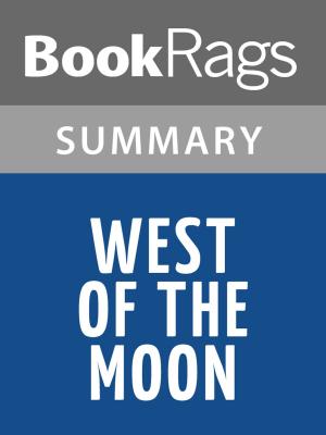 bigCover of the book West of the Moon by Margi Preus l Summary & Study Guide by 
