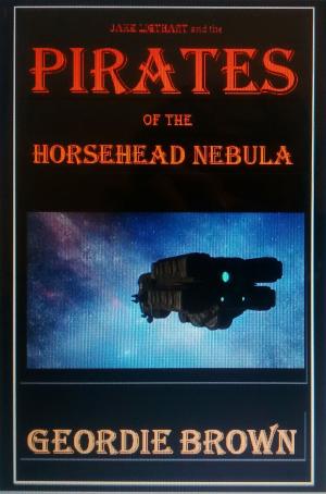 Cover of the book Pirates of the Horsehead Nebula by Chris Nieves