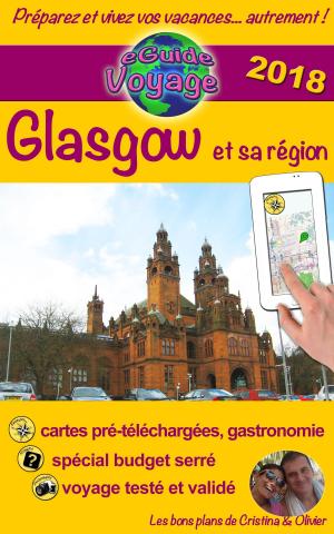 Cover of the book eGuide Voyage: Glasgow et sa région by Linda Foubister