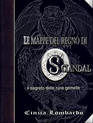 Cover of Le mappe del regno di Sciandal