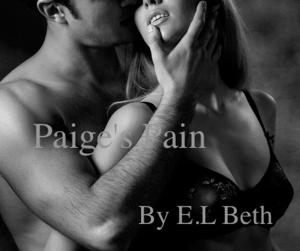 Cover of the book Paige's Pain by E.L Beth