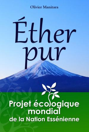 Cover of the book Ether pur by Olivier Manitara