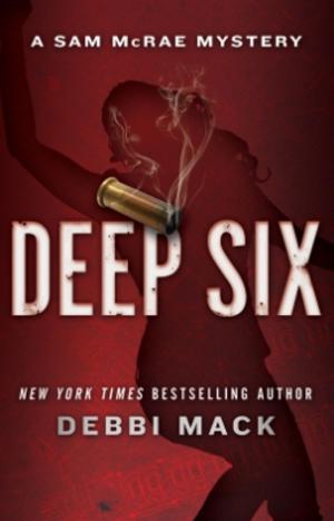Cover of the book Deep Six by Amanda McCabe, w/a Amanda Carmack