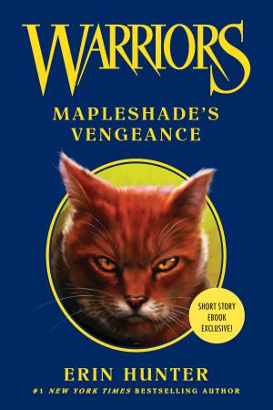 Cover of the book Warriors: Mapleshade's Vengeance by Frank Jordan