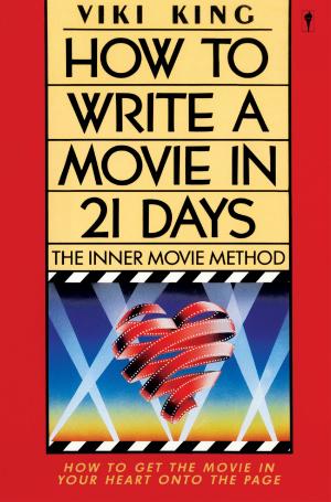 Cover of the book How to Write a Movie in 21 Days by Harrison Scott Key