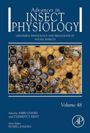 Cover of the book Genomics, Physiology and Behaviour of Social Insects by Vijay V Raghavan, Venkat N. Gudivada, Venu Govindaraju, C.R. Rao