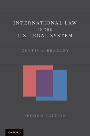 Cover of the book International Law in the U.S. Legal System by Dennis C. Daley, G. Alan Marlatt