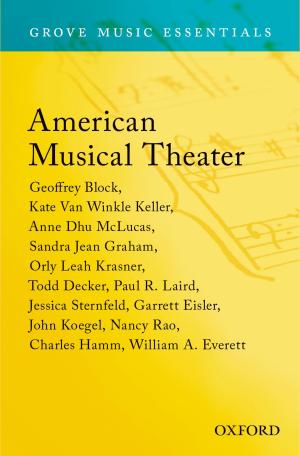 Cover of the book American Musical Theater: Grove Music Essentials by Elizabeth R. DeSombre