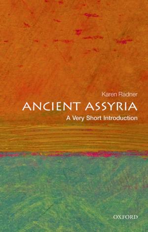 Cover of the book Ancient Assyria: A Very Short Introduction by Leo Corry