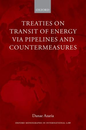 bigCover of the book Treaties on Transit of Energy via Pipelines and Countermeasures by 
