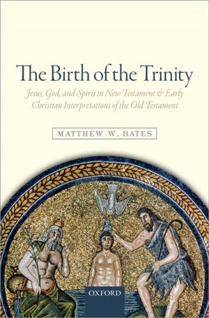 Cover of the book The Birth of the Trinity by Julia Annas