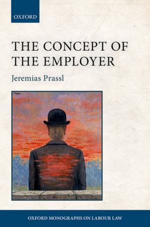 Cover of the book The Concept of the Employer by Alan Williams, Duncan Calow, Andrew Lee
