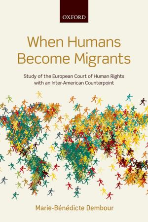 Cover of the book When Humans Become Migrants by Russell B. Goodman