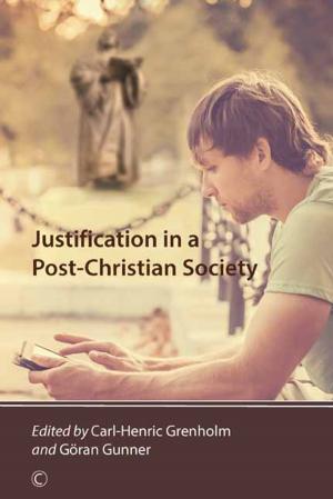 Cover of the book Justification in a Post-Christian Society by Paul S. Chung