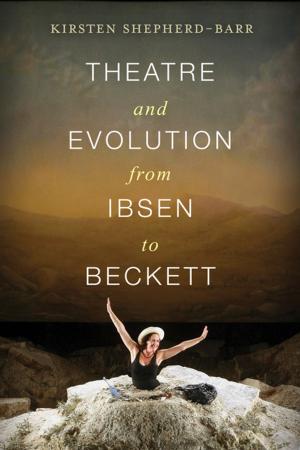 Cover of the book Theatre and Evolution from Ibsen to Beckett by M. Pilar Opazo
